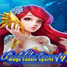 mega canais sportv 2